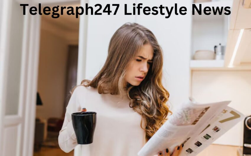 Telegraph247 Lifestyle News