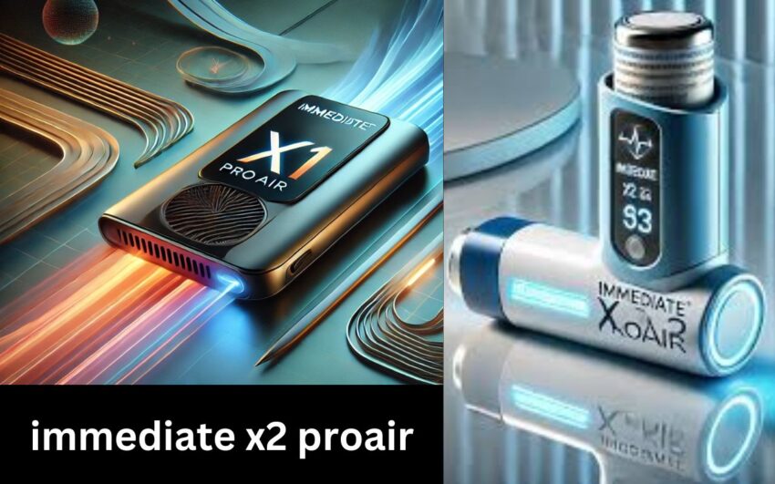 Immediate x2 ProAir
